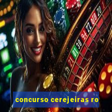 concurso cerejeiras ro